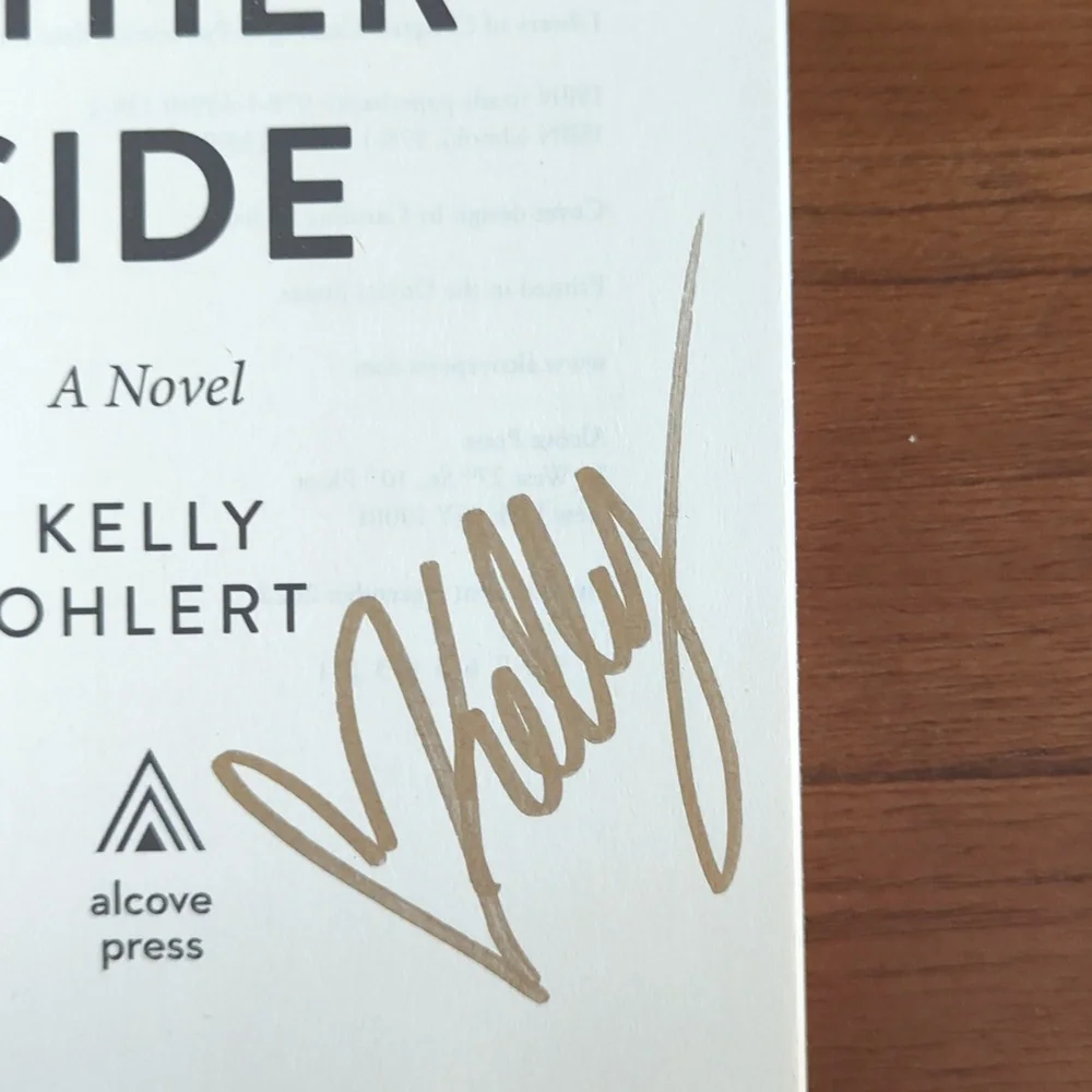 SOLD: To Get To The Other Side - Kelly Ohlert Paperback book Autographed Copy - Picture 3 of 6